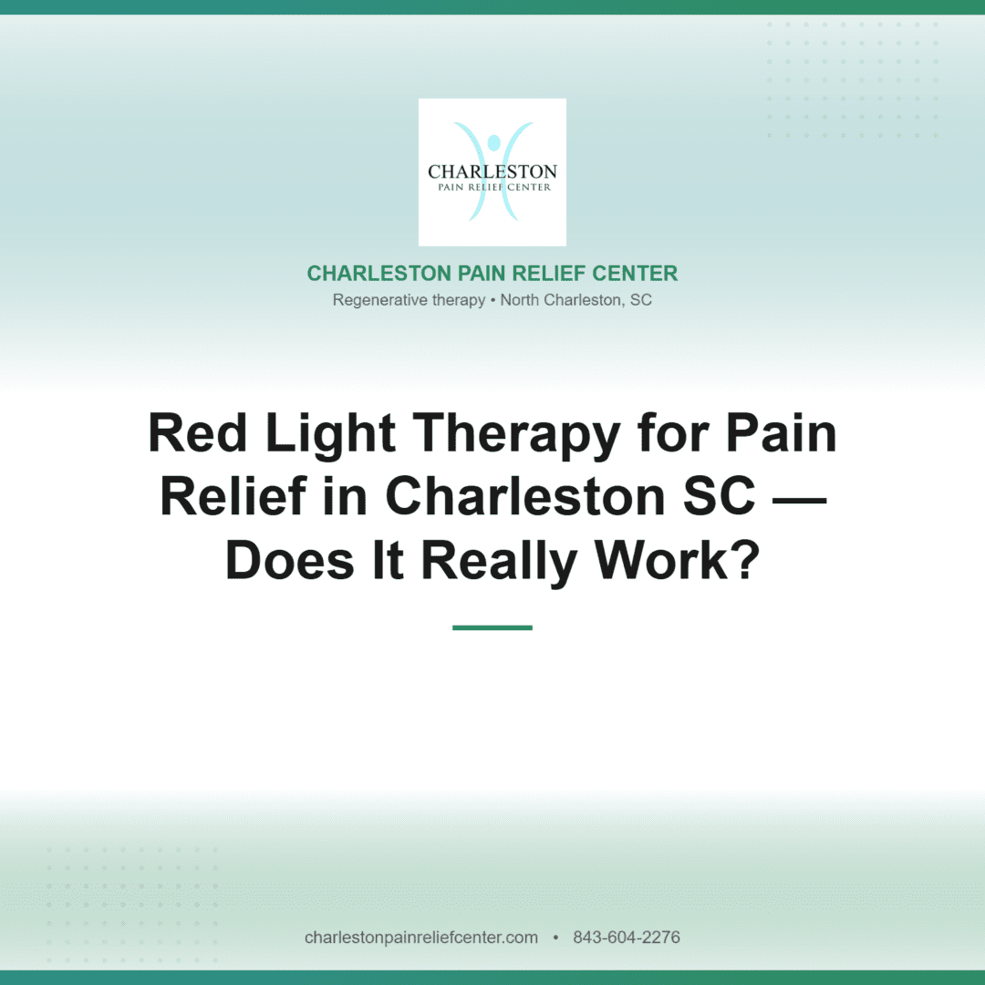 Red Light Therapy for Pain Relief in Charleston SC — Does It Really Work? | Charleston Pain Relief Center, North Charleston SC